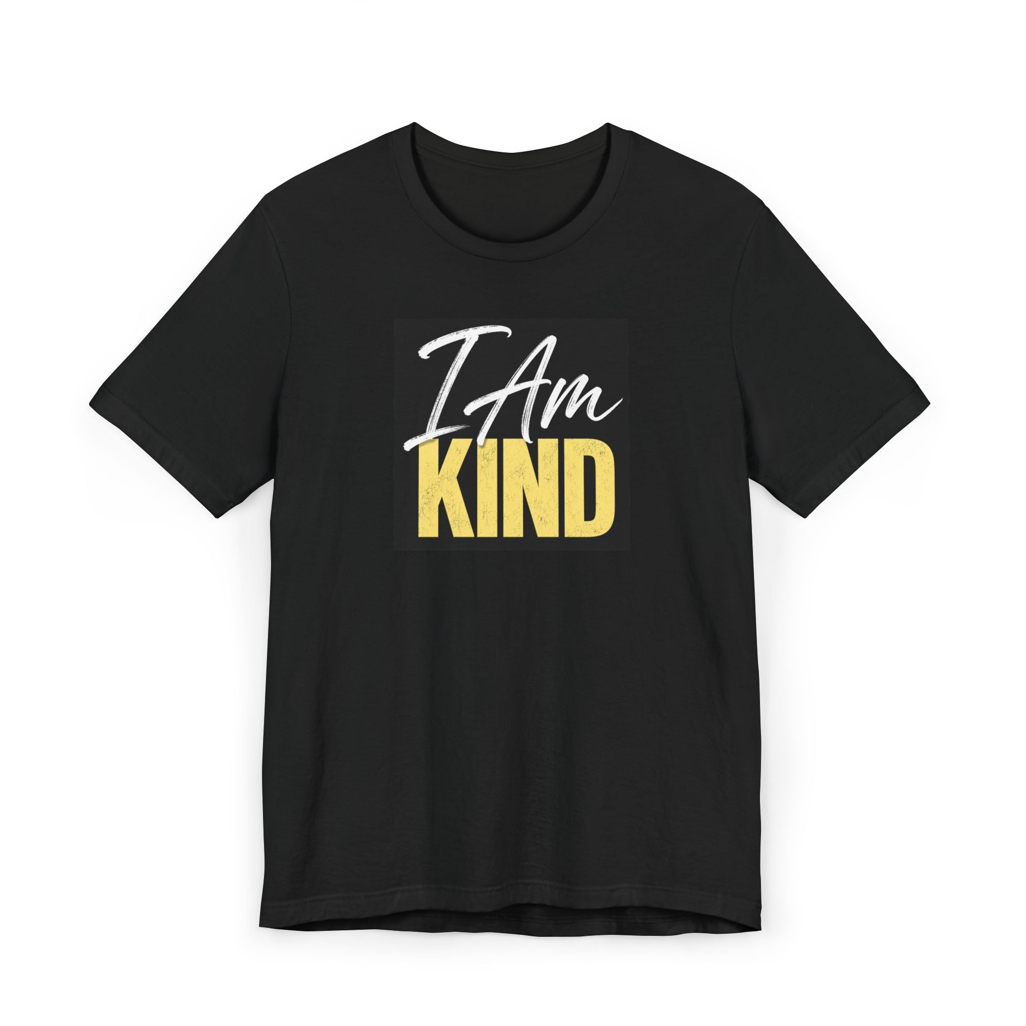 I Am Kind T-Shirt – Inspirational Tee