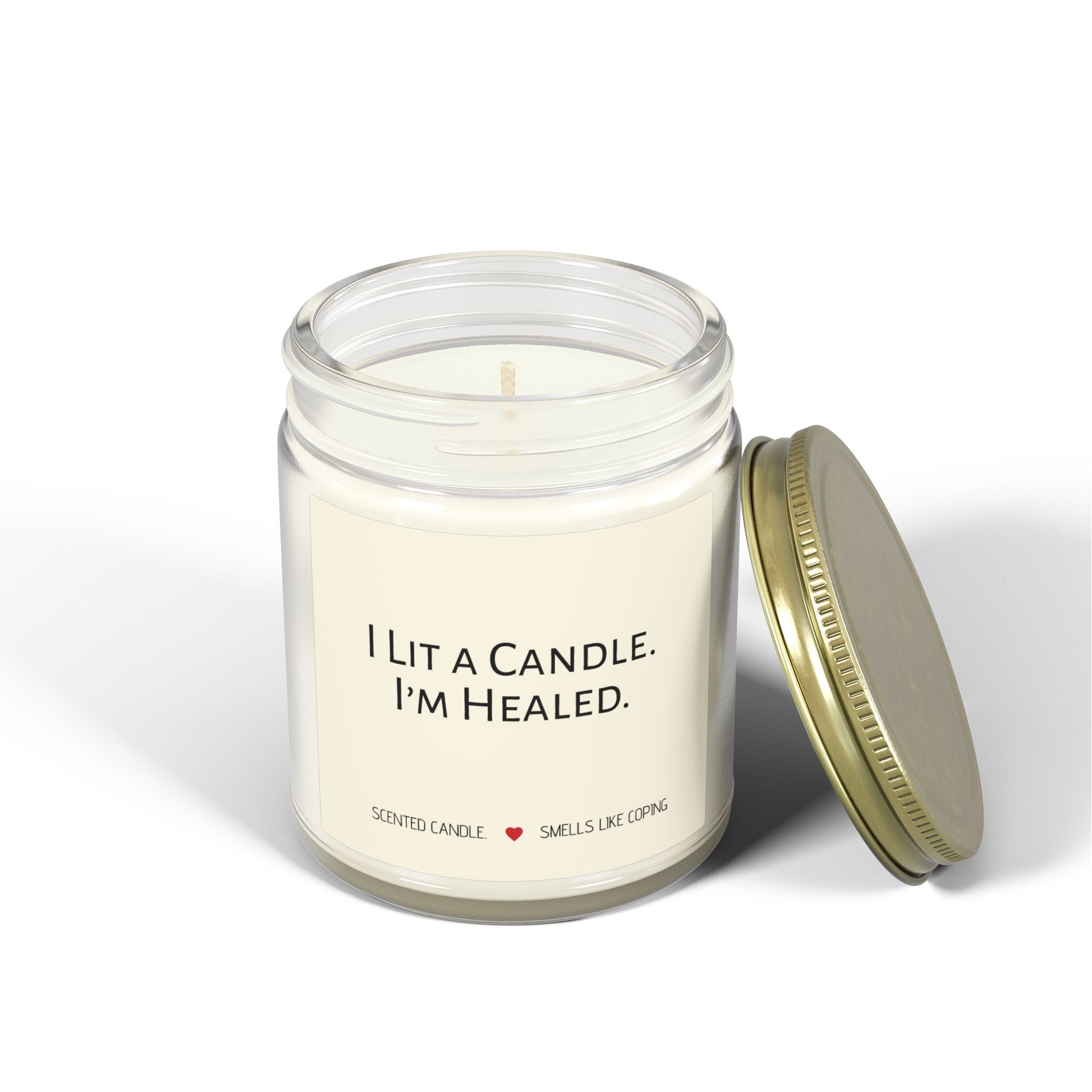 Humorous Scented Soy Candle — Coconut Apricot Soy Jar (“I Lit a Candle. I’m Healed.”)