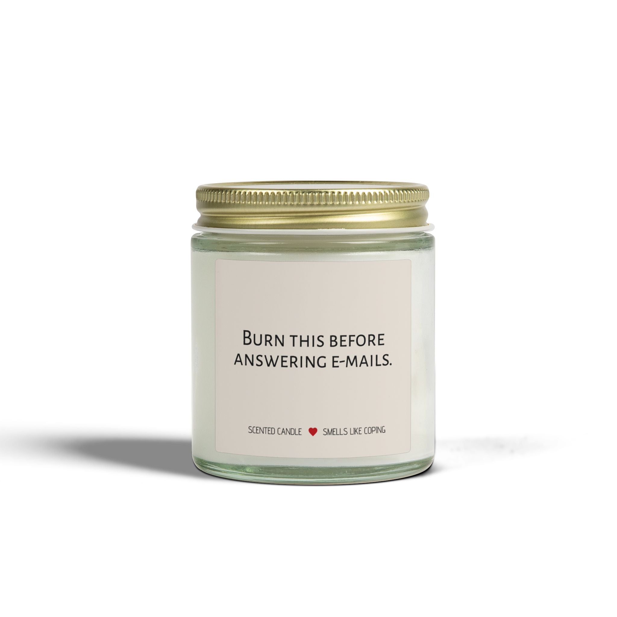 Humorous Scented Candle — "Burn This Before Answering Emails" (Coconut Apricot Wax, 4oz & 9oz)