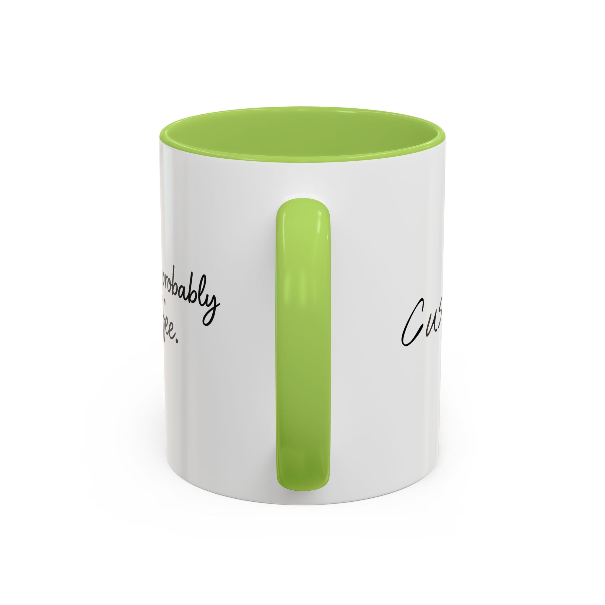 This Is Probably Coffee. – Mug (11/15oz)