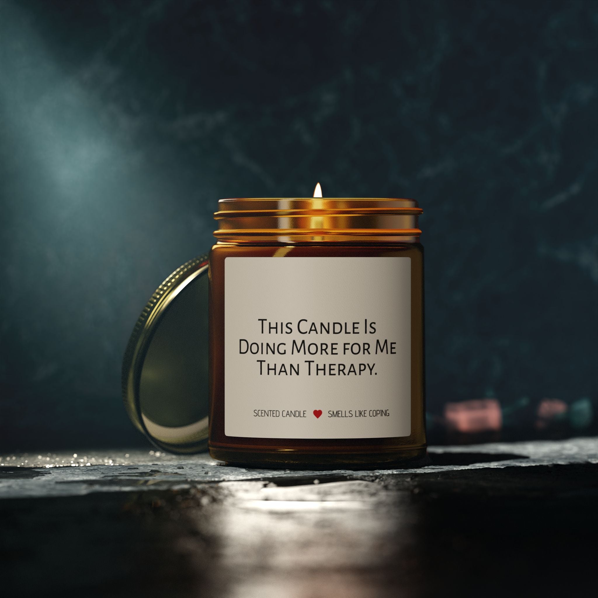 Humorous Scented Candle — "This Candle Is Doing More For Me Than Therapy" (Coconut Apricot Wax, 4oz & 9oz)