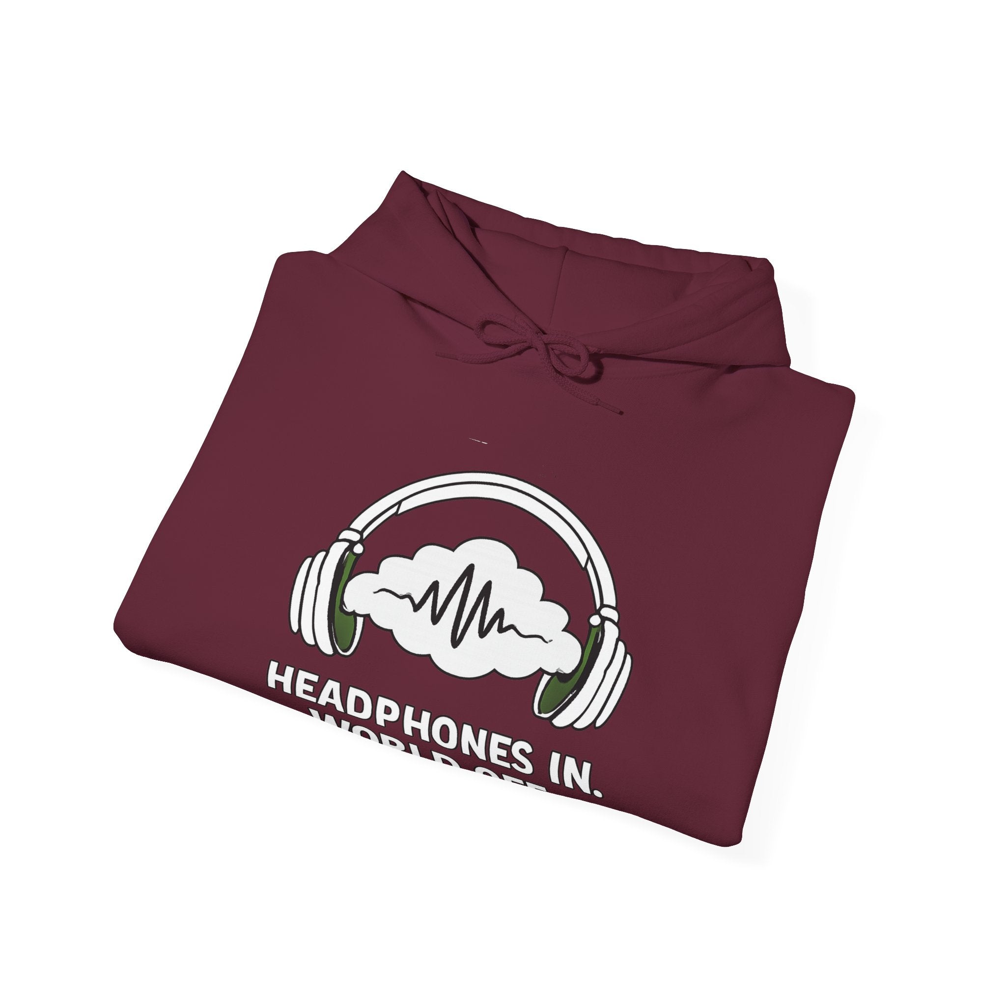 Headphones In World Off Hoodie — Music Lover Graphic Pullover