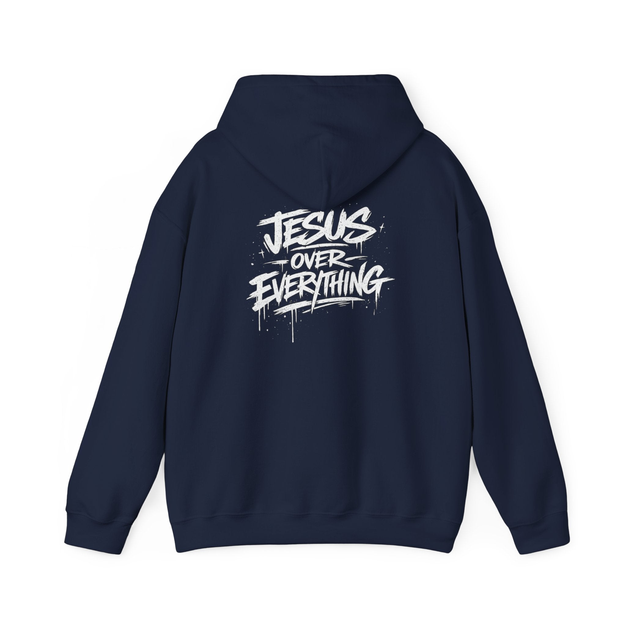 Jesus Over Everything Hoodie - Christian Faith Graphic Hoodie