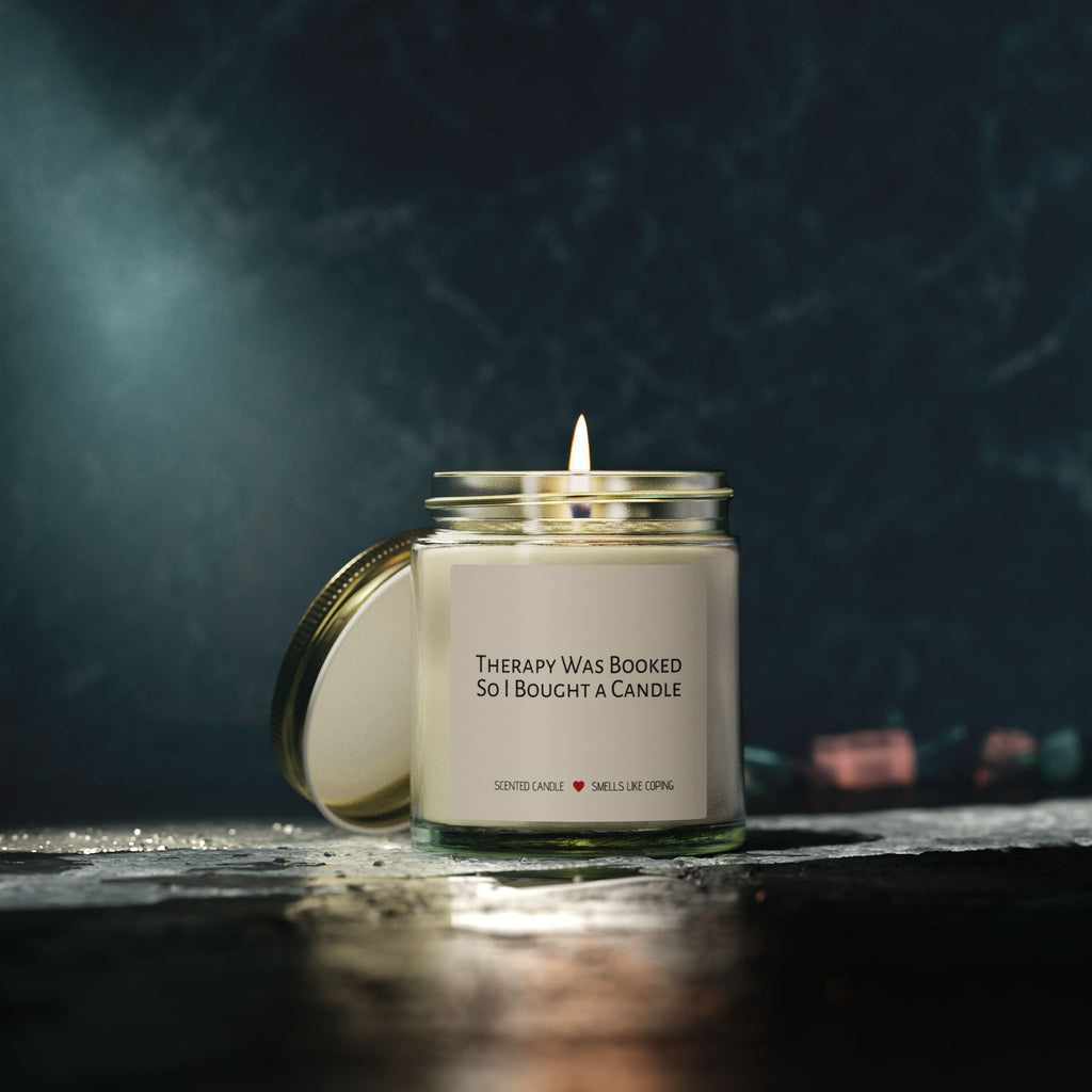Humorous Scented Candle — "Therapy Was Booked, So I Bought a Candle" (Coconut Apricot Wax, 4oz & 9oz)