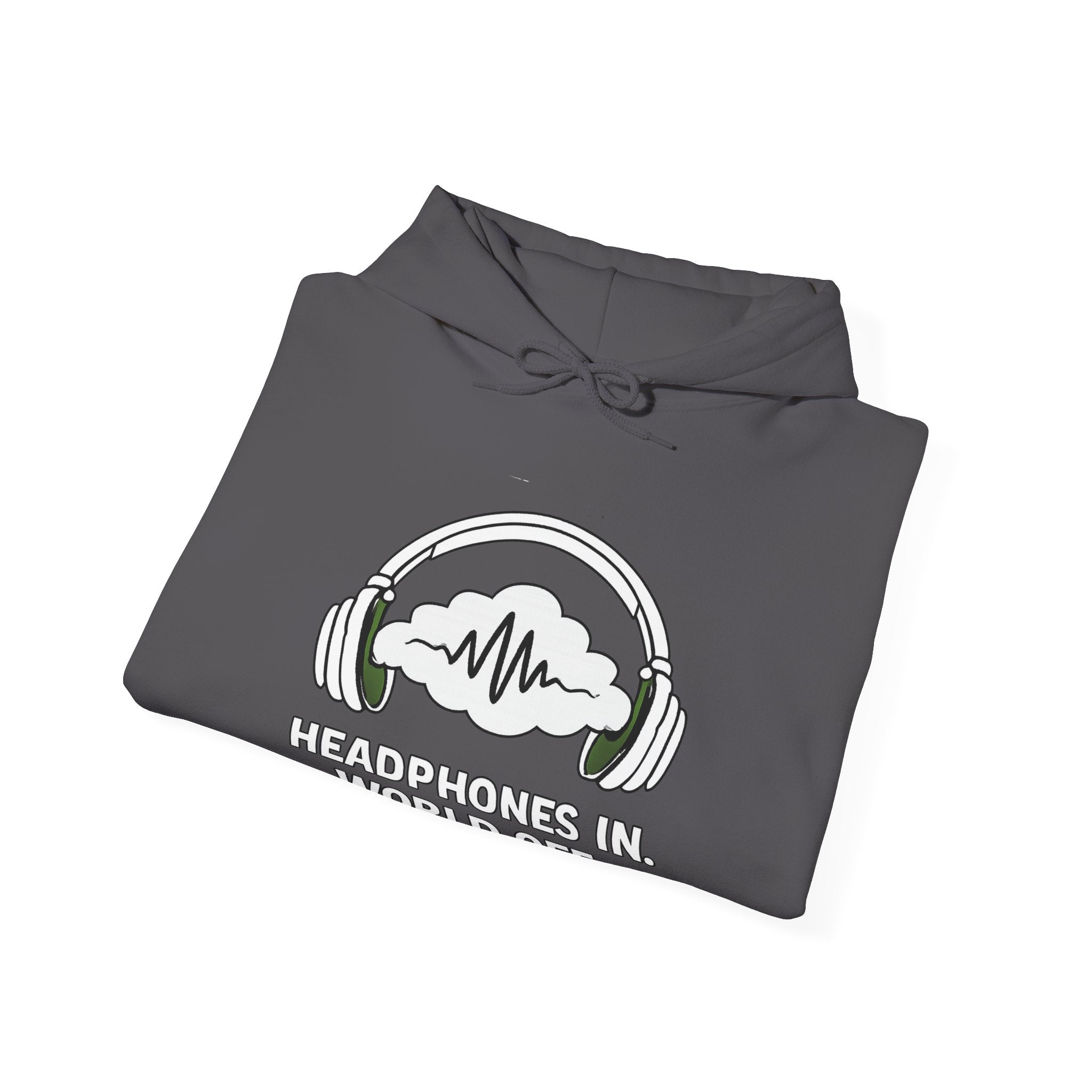 Headphones In World Off Hoodie — Music Lover Graphic Pullover