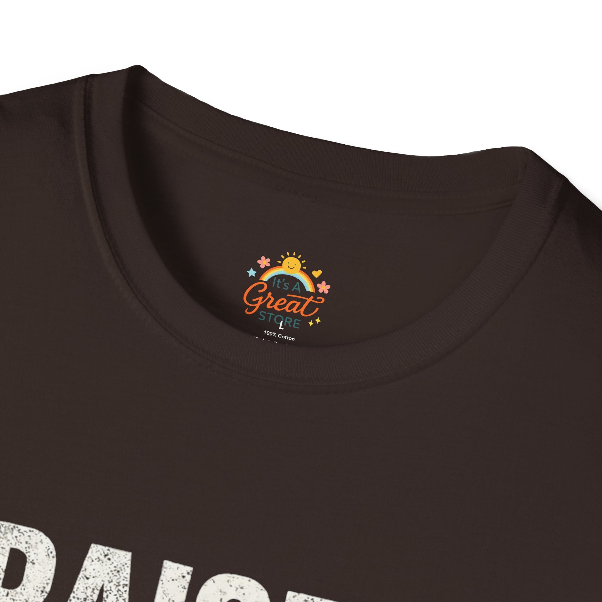 T-Shirt — "Raised by a Strong Woman" Vintage Text Tee