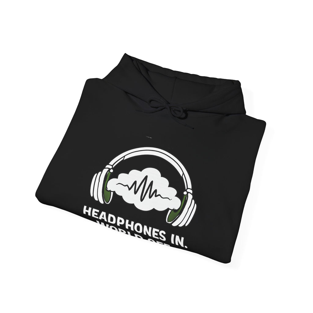 Headphones In World Off Hoodie — Music Lover Graphic Pullover