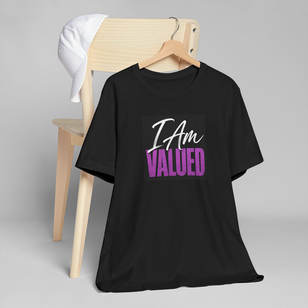 I Am Valued T-Shirt – Inspirational Tee