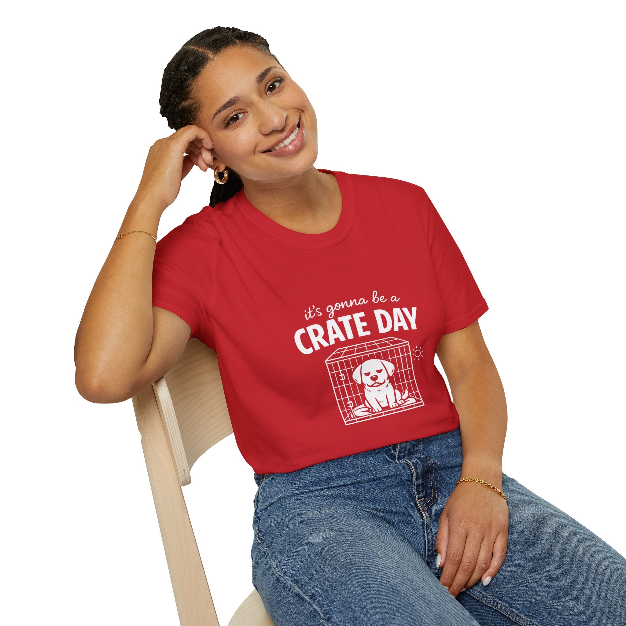 T-Shirt — "It's Gonna Be a Crate Day" Puppy Crate Training Shirt