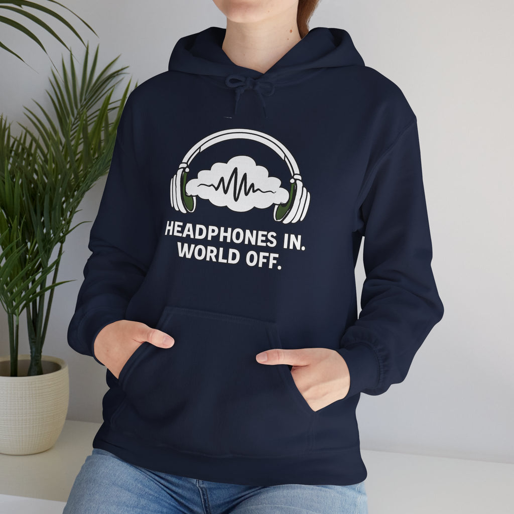 Headphones In World Off Hoodie — Music Lover Graphic Pullover