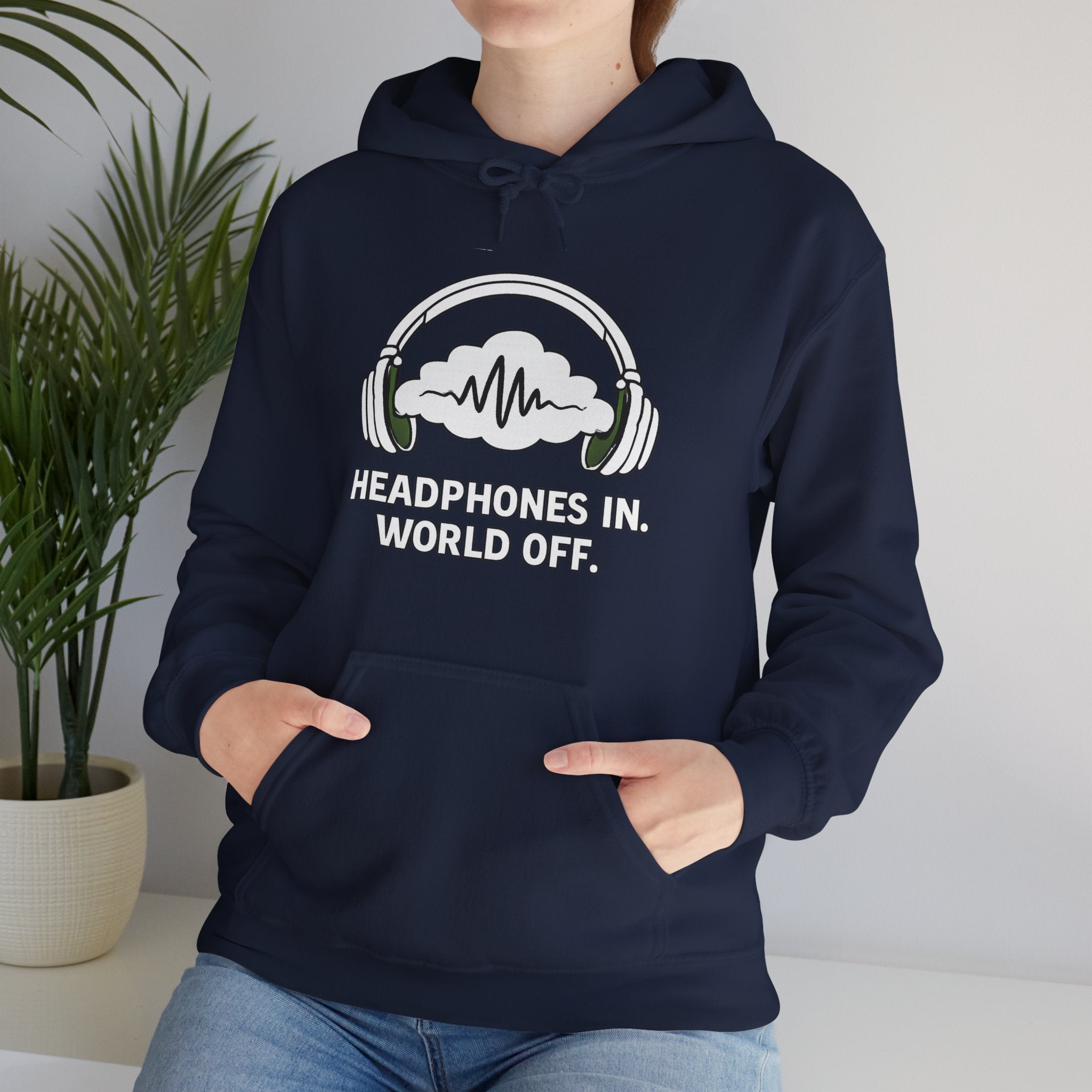 Headphones In World Off Hoodie — Music Lover Graphic Pullover