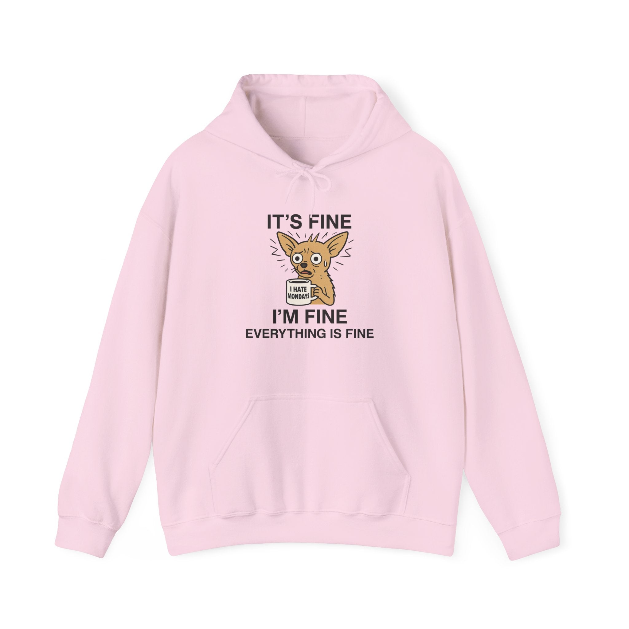 Frazzled Chihuahua “Everything Is Fine” Hoodie | Funny Dog Anxiety Hoodie | I Hate Mondays Coffee Mug Hoodie | Cozy Stress Humor Sweatshirt