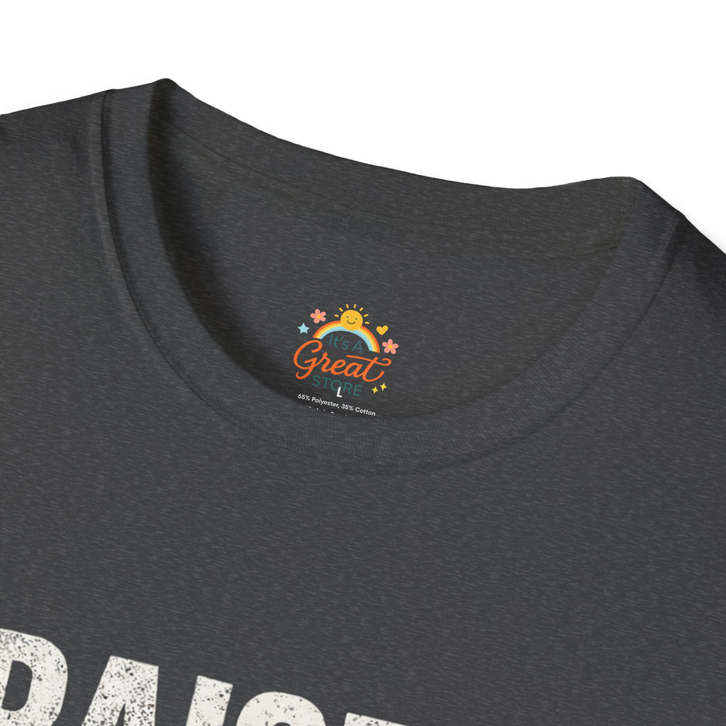 T-Shirt — "Raised by a Strong Woman" Vintage Text Tee