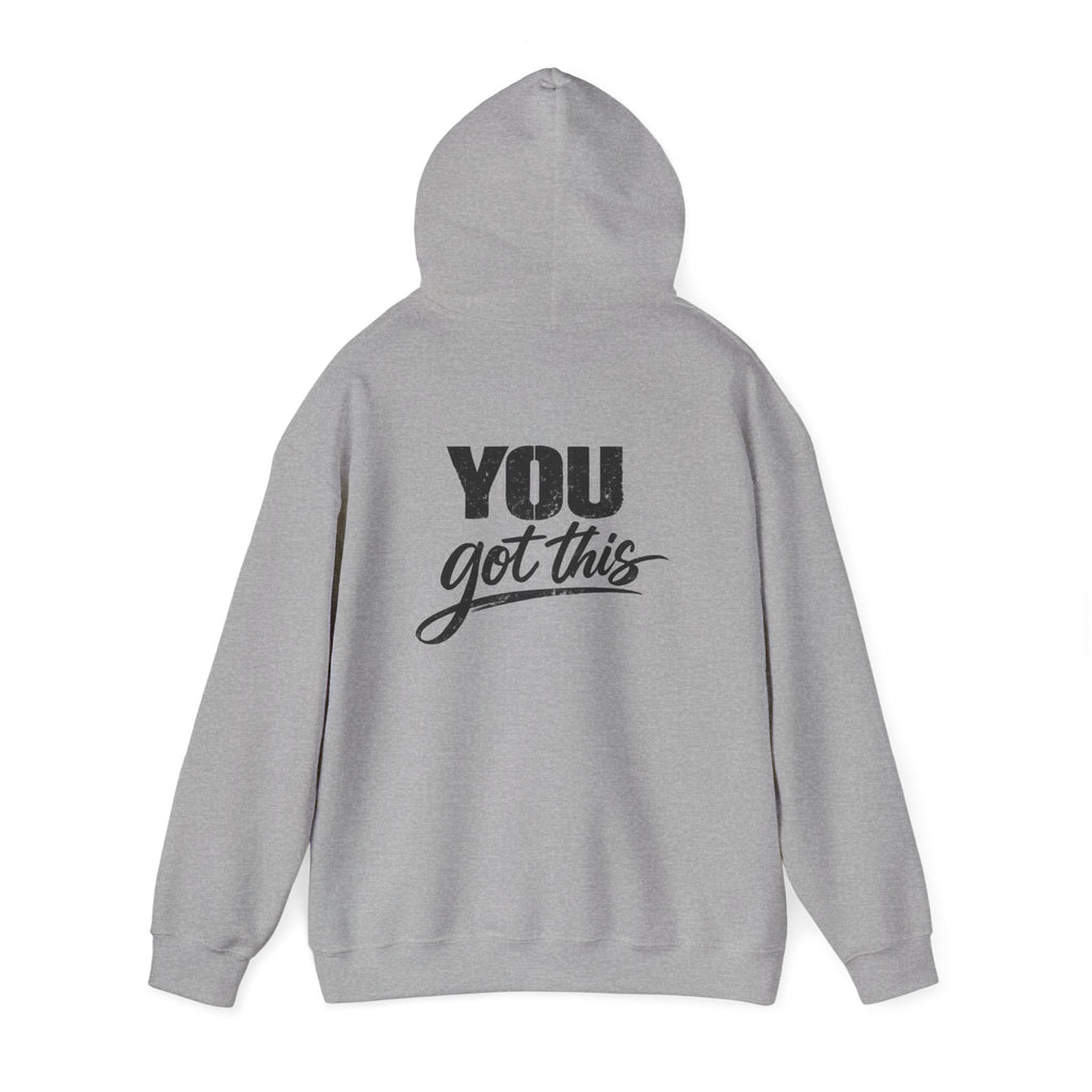 Words Have Power / You Got This Hoodie