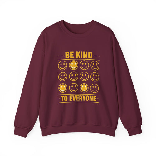Be Kind To Everyone Sweatshirt — Positive Smile Emoji Crewneck