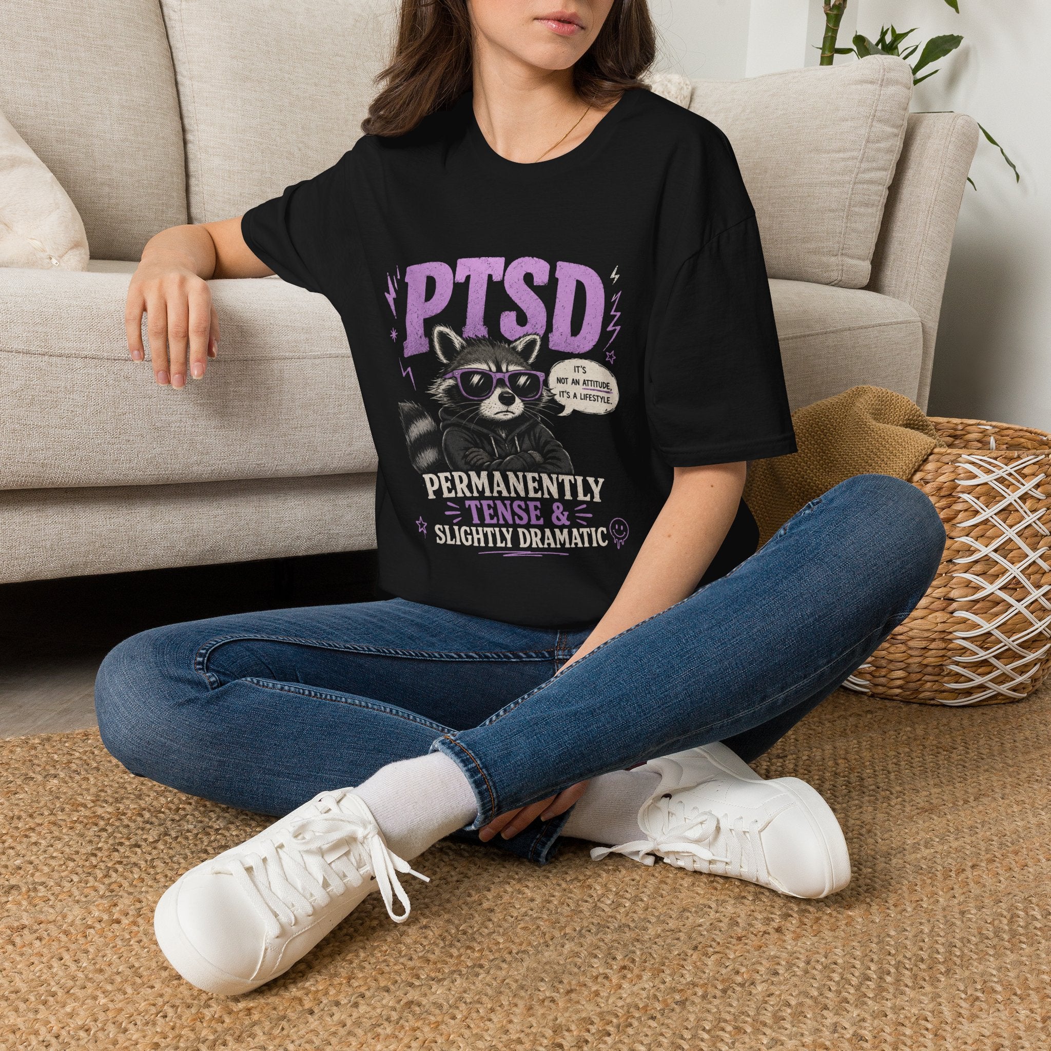 Copy of PTSD Permanently Tense Slightly Dramatic | Funny Mental Health Graphic Tee