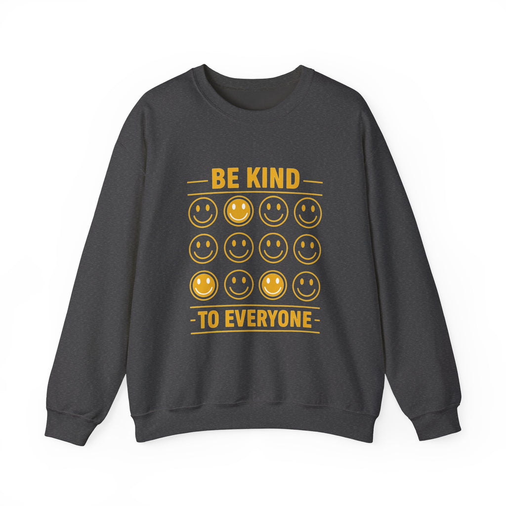Be Kind To Everyone Sweatshirt — Positive Smile Emoji Crewneck