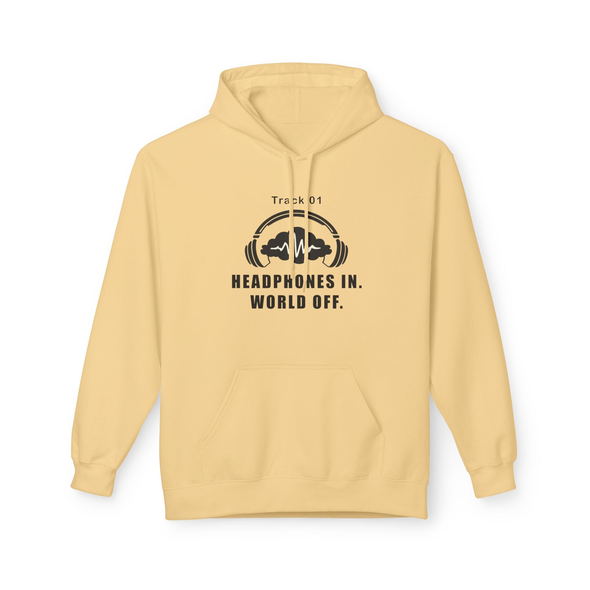 Headphones In World Off Hoodie — Music Lover Graphic Fleece Hoodie