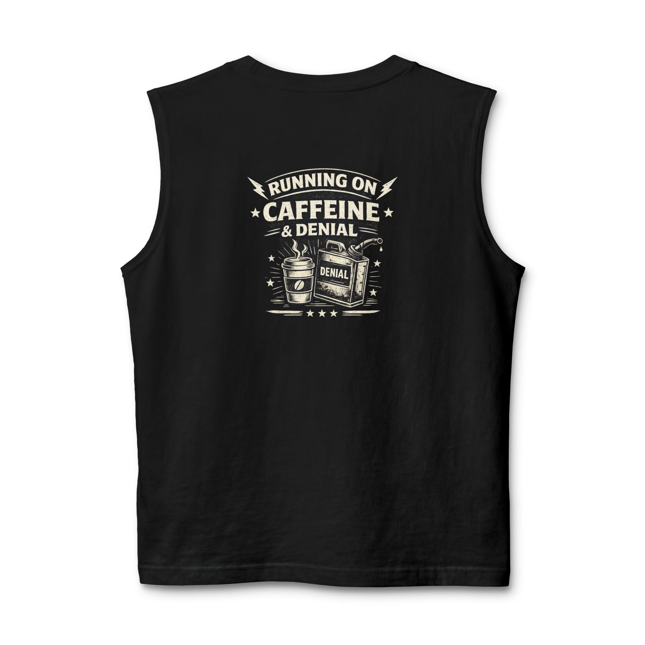 Muscle Tank — "Running on Caffeine & Denial" Graphic Fitness Tank Top