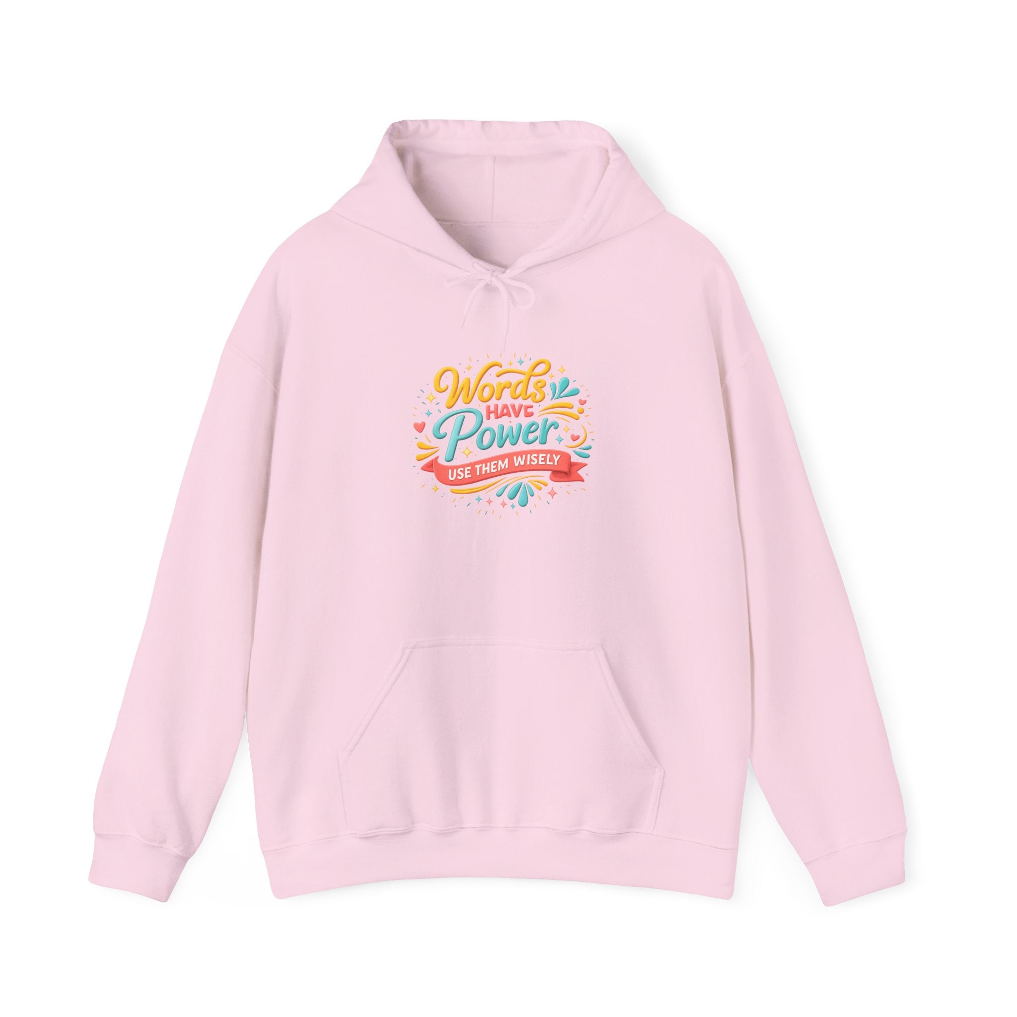 Words Have Power / You Got This Hoodie