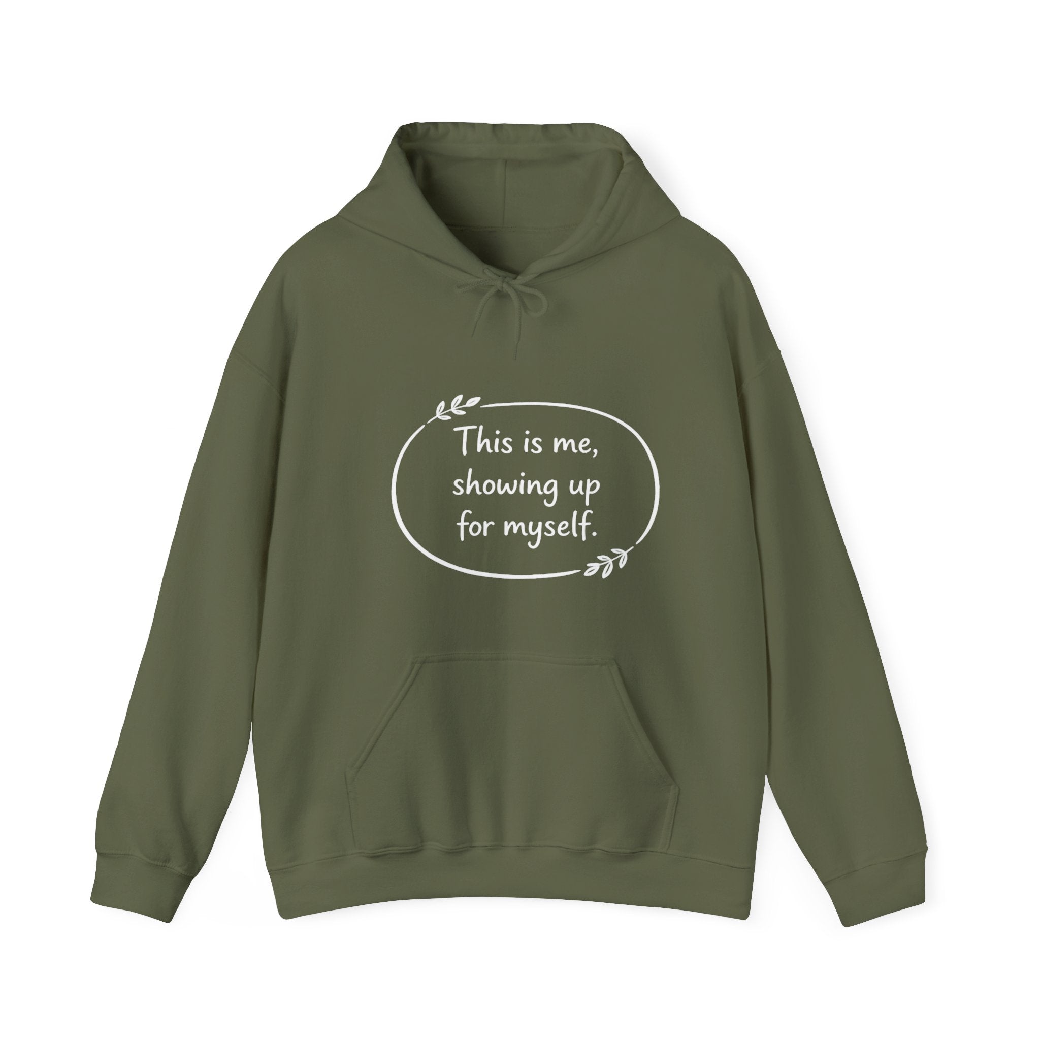 This Is Me Showing Up For Myself Hoodie – Self Love Motivational Sweatshirt